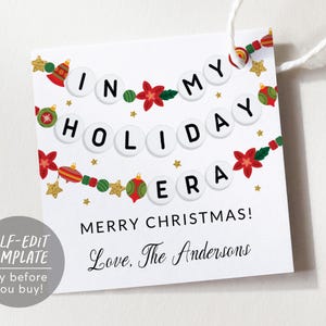In My Holiday Era Favor Tags Editable Template, Eras Christmas Dinner Friendship Bracelet Party Thank You Treat Bag, Merry Gift Tag Label