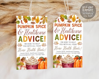 May include: Two rectangular gift tags with the text "Pumpkin Spice & Healthcare Advice!" in orange, green, and brown. The tags feature fall leaves, pumpkins, and a coffee cup graphic. The tags also include contact information.