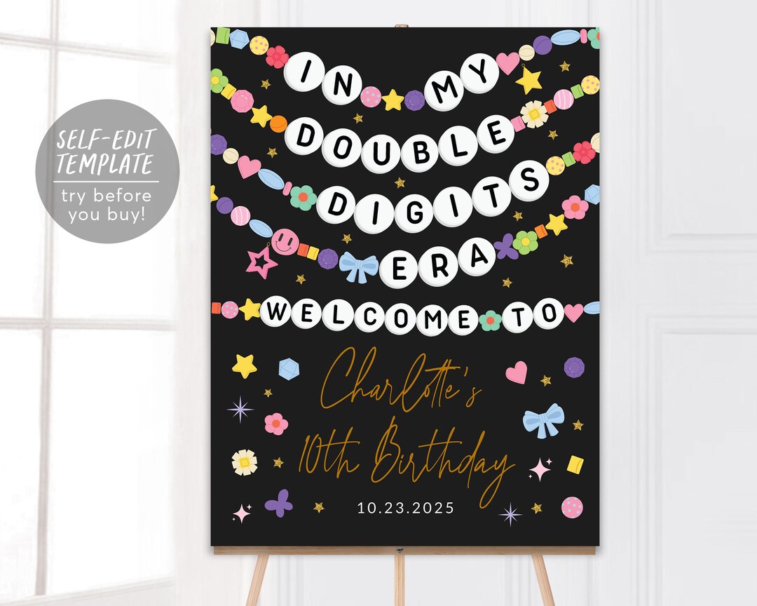 In My Double Digits Era Welcome Sign Editable Template, Eras Friendship ...