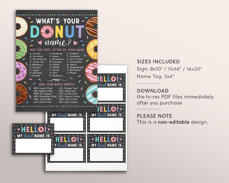 May include: A printable donut-themed name tag set with a chalkboard background. The sign says "What's your donut name?" and includes a list of donut flavors and a donut-shaped name tag that says "Hello! My donut name is".