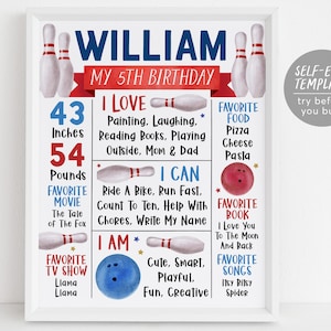 May include: A printable birthday poster for a 5-year-old boy named William. The poster features a bowling theme with bowling pins and balls. It includes details like his height (43 inches), weight (54 pounds), favorite activities, food, movie, book, TV show, and songs.