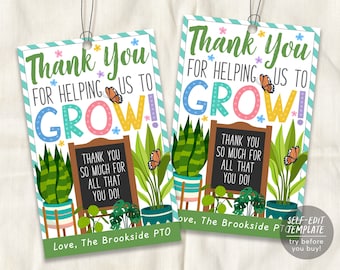 Thank You For Helping Us Grow Gift Tags Editable Template, Plants Garden Flower Floral Bloom Spring Theme Favor Tag, School Teachers PTO PTA