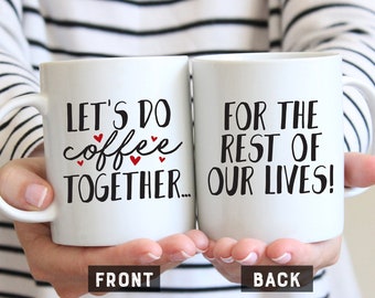 Wedding Proposal Ideas, Wedding Proposal Gifts, Let's Do Coffee Together, Couples Mugs, Anniversary Gift, Gift For Him, Couples Gift