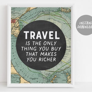 Reiscitaat kunst decor, Wanderlust print kaart, kantoor aan huis decor, reizen is het enige dat je koopt dat je rijker maakt, Instant Download