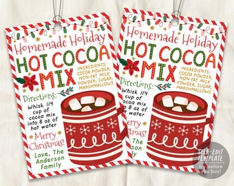 May include: Two rectangular gift tags with red and white striped borders. The text reads Homemade Holiday HOT COCOA MIX, listing ingredients and directions to whisk 1/4 cup of mix into 8 oz of hot water. Features a red mug with snowflakes.
