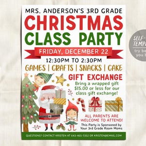 May include: A printable Christmas class party invitation with a red and green color scheme. The invitation features a Santa Claus character, elves, and a Christmas tree. The text on the invitation reads "Mrs. Anderson's 3rd Grade Christmas Class Party", "Friday, December 22", "12:30pm to 2:30pm", "Games | Crafts | Snacks | Cake", "Gift Exchange", "Bring a wrapped gift $15.00 or less for our class gift exchange!" and "All Parents are Welcome to Attend! This Party is Sponsored by Your 3rd Grade Room Moms".