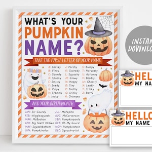 May include: A printable Halloween activity for kids.  The printable features a pumpkin with a witch's hat and a ghost holding a pumpkin.  The text reads "What's your pumpkin name?" and includes a list of names based on the first letter of the name and birth month.  There are also two blank printable name tags with a pumpkin and ghost design.