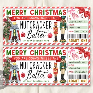 May include: Two red and white striped ticket stubs for a Nutcracker Ballet performance. The tickets feature a watercolor illustration of a nutcracker soldier and a mouse king. The text on the tickets reads "Merry Christmas, You are going to see the Nutcracker Ballet, At Your Location Here, To: Jessica Anderson, From: Mom & Dad, Date: Dec 27, 2023, Admit One".