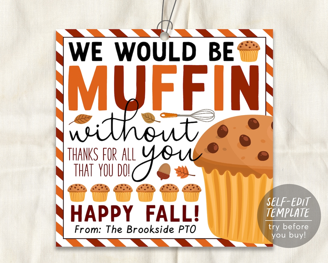 Fall Muffin Gift Tags Editable Template, Autumn Thanksgiving Would Be ...
