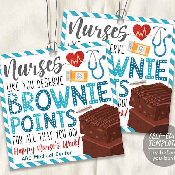 Chocolate Brownie Nurse's Week Thank You Appreciation Gift Tag Editable Template, Nurses Deserve Brownie Points Treat Tags, Medical Staff