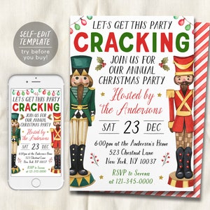May include: A printable Christmas party invitation with a red and green "Let's Get This Party Cracking" title. The invitation features a watercolor illustration of two nutcracker soldiers. The text includes the date, time, and location of the party, as well as the host's name.