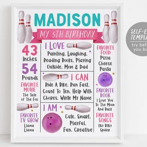 May include: A printable birthday poster for a girl turning five. The poster features a bowling theme with pink and purple accents. It includes the girl's name, age, height, weight, and favorite things. The text reads "Madison, My 5th Birthday, 43 inches, 54 pounds, I Love, I Can, I Am, Favorite Food, Favorite Movie, Favorite TV Show, Favorite Book, Favorite Songs".