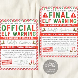 May include: Two printable elf warning notices with a red and white striped background. The top notice reads "Final Elf Warning" and the bottom notice reads "Official Elf Warning". Both notices have a space to write in a name and a reason for the warning. The notices are decorated with Christmas lights, snowflakes, and elf shoes.