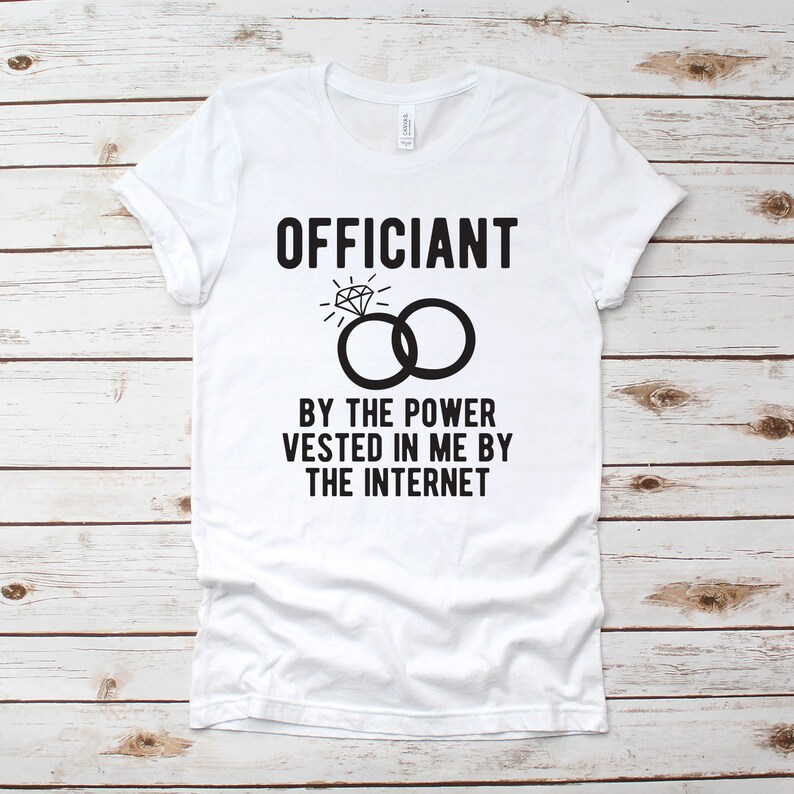 Funny Wedding Officiant Tshirt Funny Wedding Officiant Gift Etsy