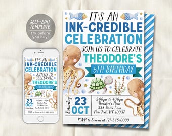 May include: A birthday invitation template featuring watercolor illustrations of an octopus, a sea turtle, and fish. The text reads IT'S AN INK-CREDIBLE CELEBRATION JOIN US TO CELEBRATE THEODORE'S 5TH BIRTHDAY, with event details for Saturday 23 Oct.