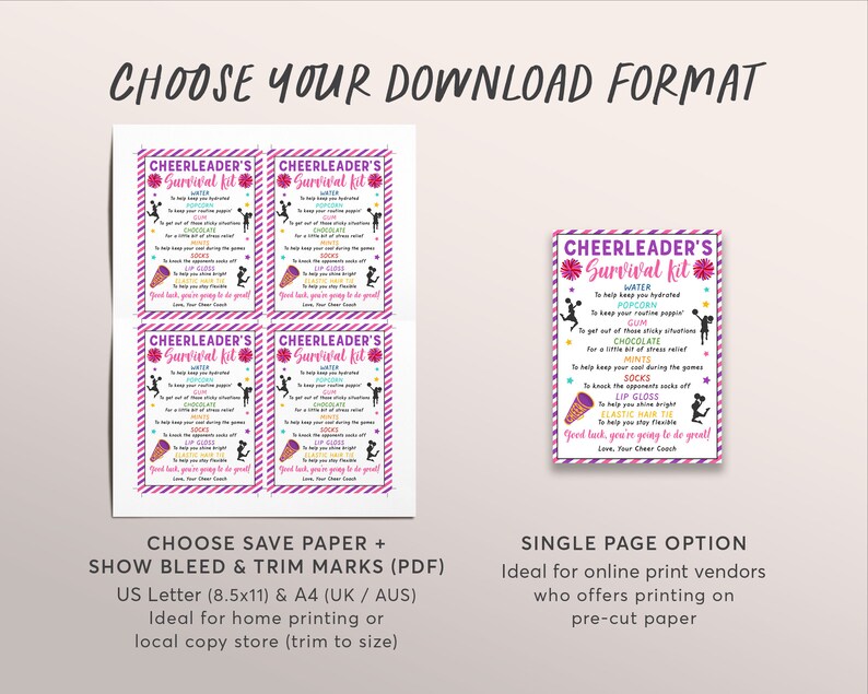 May include: Four printable 8.5x11 inch "Cheerleader's Survival Kit" cards with a pink, purple, and blue color scheme. The cards list items like water, popcorn, gum, chocolate, mints, socks, lip gloss, and an elastic hair tie. The text reads "Good luck, you're going to do great! Love, Your Cheer Coach."