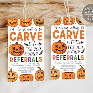 May include: Two Halloween gift tags featuring orange pumpkins and the text "I'm always willing to CARVE out time for you & your referrals." The tags include contact details for Katherine Smith, Realtor.