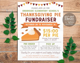 May include: A flyer for Brookside Elementary School's Thanksgiving Pie Fundraiser featuring a slice of pumpkin pie with whipped cream, orange and brown bunting, and text detailing pre-order dates, pick-up times, and contact information.