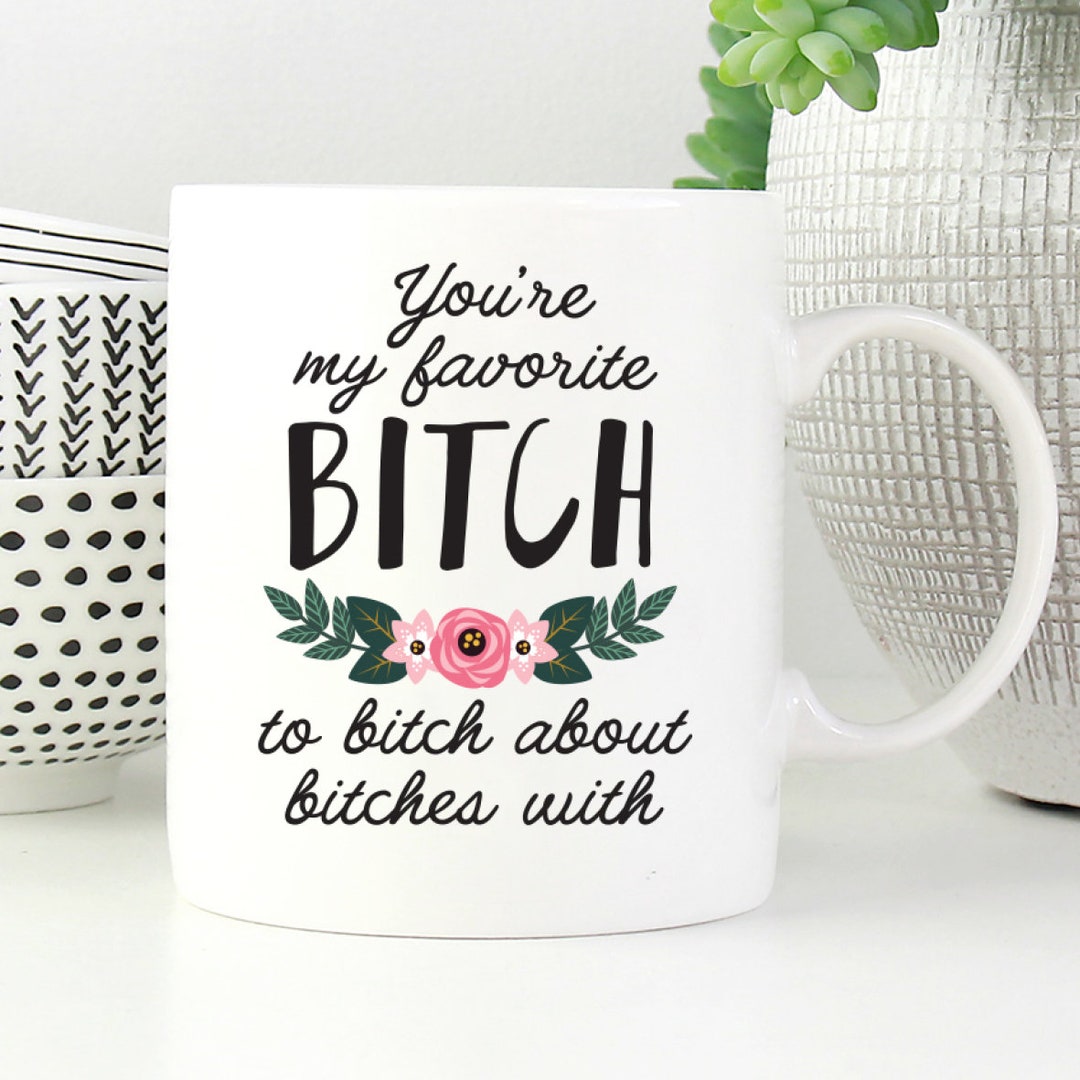 Funny Best Friend Mug, Funny Best Friend Gift, Funny Sister Mug, Funny