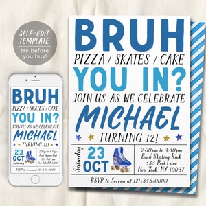 Bruh Roller Skating Birthday Invitation Editable Template, Bruh It's My Birthday Roller Skate Disco Party Invite, Rollerskating Rink Evite