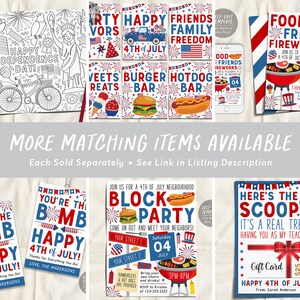 May include: A set of printable 4th of July party decorations featuring red, white, and blue colors. The designs include fireworks, hot dogs, hamburgers, and the text "You're the Bomb Happy 4th of July!"