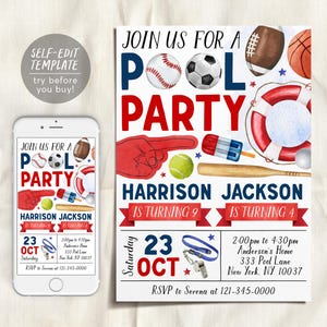 May include: A pool party invitation with the text "Join us for a Pool Party" in red and blue. The invitation includes illustrations of sports equipment and a popsicle. The invitation is on a white background.