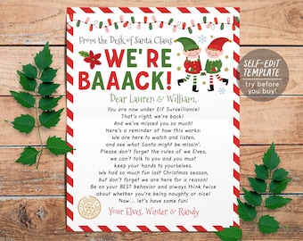 May include: A rectangular letter template with a red and white striped border, featuring two cartoon elves, a string of Christmas lights, and the text: From the Desk of Santa Claus, WE'RE BAAACK!, Dear Lauren & William, and a poem about elf surveillance.