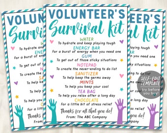 May include: A printable volunteer survival kit checklist with a blue, green, and white striped background. The checklist includes items like water, energy bars, gum, notepad, hand sanitizer, mints, tea bags, chocolate, and a thank you message. The text reads "Volunteer's Survival Kit" and "Thanks for all that you do!"