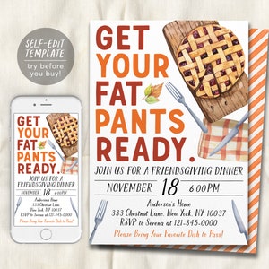 Puede incluir: Una invitación imprimible para una cena de Friendsgiving. La invitación presenta una ilustración de acuarela de un pastel, un tenedor, un cuchillo y una servilleta a cuadros. El texto de la invitación dice: "Get Your Fat Pants Ready. Join us for a Friendsgiving Dinner. November 18, 6:00 PM. Anderson's Home. 333 Chestnut Lane, New York, NY 10037. RSVP to Serena at 121-345-0000. Please Bring Your Favorite Dish to Pass!"