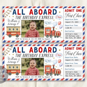 Könnte beinhalten: Eine rote, weiße und blaue Zugfahrkarte als Einladung zu einer Geburtstagsfeier. Die Fahrkarte lautet "All Aboard The Birthday Express" und zeigt ein Bild eines Zuges mit einem roten Schlusslicht. Die Fahrkarte hat auch einen Platz für ein Foto und lautet "William wird 5!"
