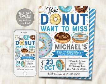 May include: A birthday invitation template featuring colourful doughnut illustrations and the text You DONUT WANT TO MISS MICHAEL'S FIRST BIRTHDAY. The design includes event details like Saturday 23 OCT, time, and location, displayed on a smartphone and a card.