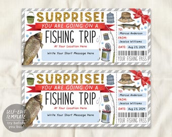 May include: A printable fishing trip surprise ticket featuring gold glitter text that reads SURPRISE! YOU ARE GOING ON A FISHING TRIP. The design includes illustrations of a fish, bucket, hat, and rod, with fields for names, date, and a message.