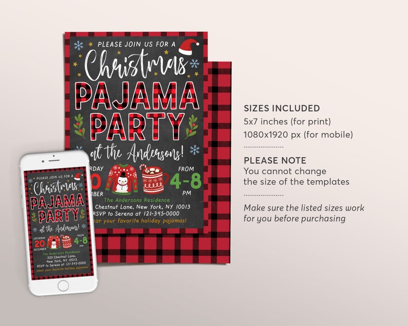 May include: A printable invitation for a Christmas pajama party. The invitation is designed with a red and black buffalo plaid pattern and features a chalkboard background with the text "Christmas Pajama Party at the Andersons!" The invitation also includes the date, time, and address of the party. The invitation is available in two sizes: 5x7 inches for printing and 1080x1920 pixels for mobile.