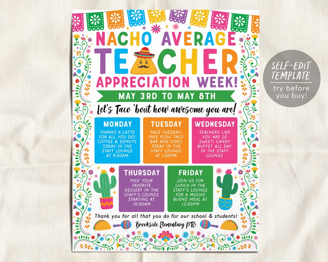 Nacho Average Teacher Appreciation Week Schedule Editable Template