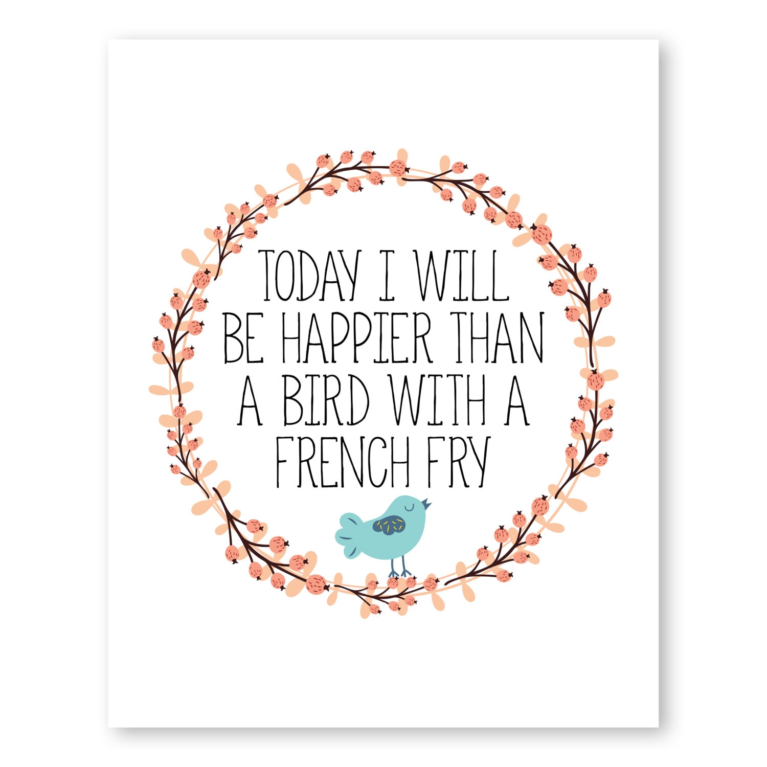 Positive be happy quotes