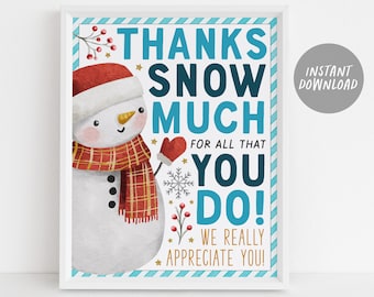 Puede incluir: Una tarjeta de agradecimiento imprimible con un muñeco de nieve con una bufanda de cuadros rojos y blancos y un corazón rojo en su mano. La tarjeta dice "Muchas gracias por todo lo que haces! Realmente te apreciamos!"