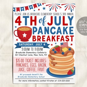 May include: A red, white, and blue flyer for a 4th of July pancake breakfast. The flyer features a stack of pancakes with blueberries, strawberries, and syrup. The text reads "4th of July Pancake Breakfast" and includes the date, time, location, and price. The flyer also includes the text "Self-Edit Template try before you buy!"