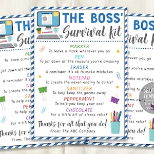 May include: Three printable "The Boss' Survival Kit" posters with a blue and white striped border. Each poster features a computer graphic, office supplies, and a list of items like a marker, pen, and sanitizer. The text reads "Thanks for all that you do!"