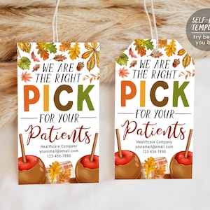 Fall Caramel Apple Referral Gift Tags Editable Template, We Are The Right Pick For Your Patients Gift Tags, Home Health Hospice Favor Tag