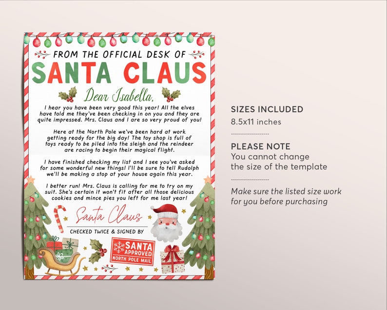 May include: A printable 8.5x11 inch letter from Santa Claus to Isabella. The letter is written on a white background with a red border and features a cartoon image of Santa Claus. The letter includes a message from Santa Claus to Isabella, stating that he has been checking his list and is impressed with her good behavior. The letter also includes a message from Santa Claus about the elves and reindeer preparing for Christmas. The letter is signed "Santa Claus" and includes a stamp that says "Santa Approved North Pole Mail".