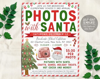 May include: A holiday event flyer titled Photos with Santa featuring a watercolour Christmas tree, a camera, and Santa Claus. The text includes event details, date, time, location, and the note $5.00 per photo. A circular badge reads Self-Edit Template.