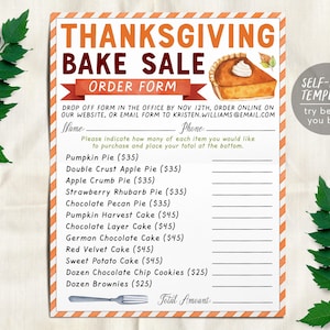 May include: A Thanksgiving Bake Sale order form with orange striped borders, featuring a pumpkin pie illustration, text fields for name and phone, and a list of baked goods with prices in dollars, including a fork graphic at the bottom.