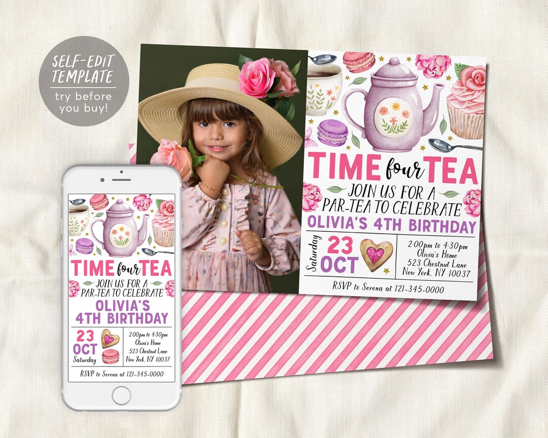 Time Four Tea Invitation Time Four Tea 4th Birthday Invitation With Photo Editable Template ...