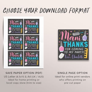 May include: A printable design for a "Mani Thanks" party favor tag. The tag features a black chalkboard background with pink, blue, and purple nail polish bottles, gold stars, and a gold nail file. The text reads "Mani Thanks for coming to my party! Love, Charlotte".
