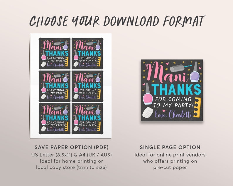 May include: A printable design for a "Mani Thanks" party favor tag. The tag features a black chalkboard background with pink, blue, and purple nail polish bottles, gold stars, and a gold nail file. The text reads "Mani Thanks for coming to my party! Love, Charlotte".