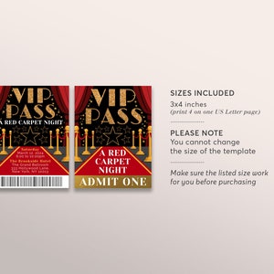 May include: Two printable VIP pass templates for a red carpet night event. The passes are 3x4 inches and feature a red carpet, gold stanchions, and a red curtain. The text on the passes reads "VIP Pass" and "A Red Carpet Night".