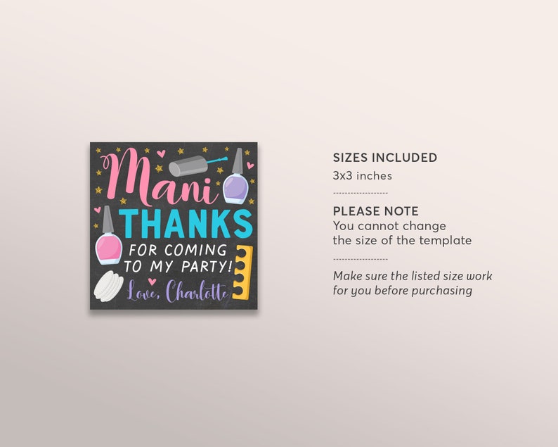 May include: A thank you card for a party with a chalkboard background and colorful nail polish bottles, nail files, and cotton balls. The text reads "Mani Thanks for coming to my party! Love, Charlotte". The card is 3x3 inches.