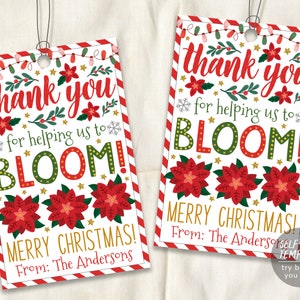 Christmas Floral Gift Tags Editable Template, Xmas Poinsettia Holiday Teacher Favor Tag, Thank You For Helping Our Child Bloom PTO PTA
