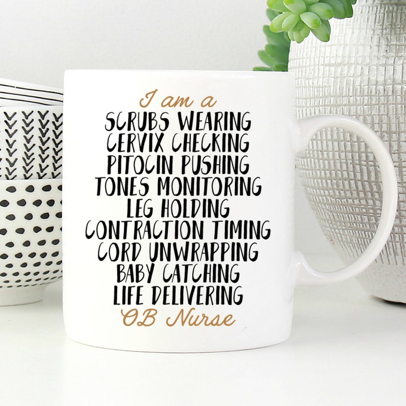 Funny OB Nurse Mug OB GYn Nurse Gift Funny OB Nurse Gift Etsy