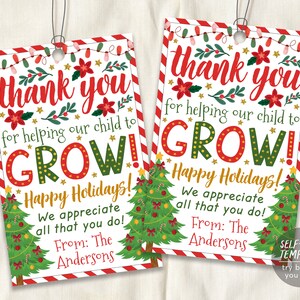 Weihnachts-Lehrer-Geschenk-Tags-bearbeitbare Vorlage, Weihnachtsbaum-Pflanzen-Urlaubs-Bevorzugungs-Tag, danke, dass Sie unserem Kind beim Wachsen helfen, Trainer-Schule PTO PTA